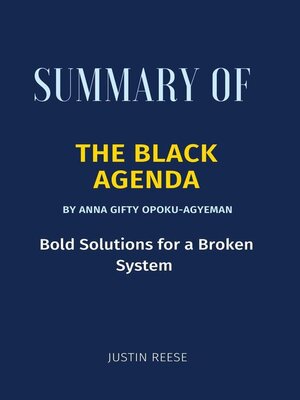 cover image of Summary of the Black Agenda by Anna Gifty Opoku-Agyeman